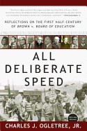  All Deliberate Speed: Reflections on the First Half-Century of Brown V. Board of Education