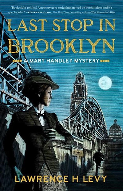  Last Stop in Brooklyn: A Mary Handley Mystery