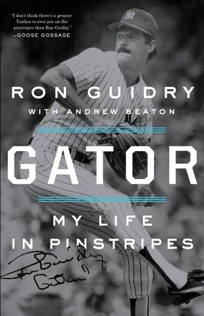  Gator: My Life in Pinstripes