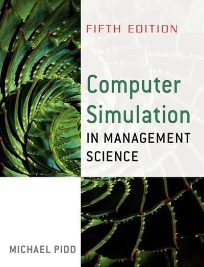 Computer Simulation in Management Science