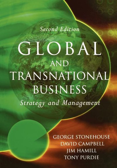  Global and Transnational Business: Strategy and Management (Revised)