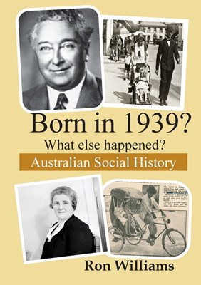  Born in 1939? What else happened? 2024 Edition (Soft-Cover Version)