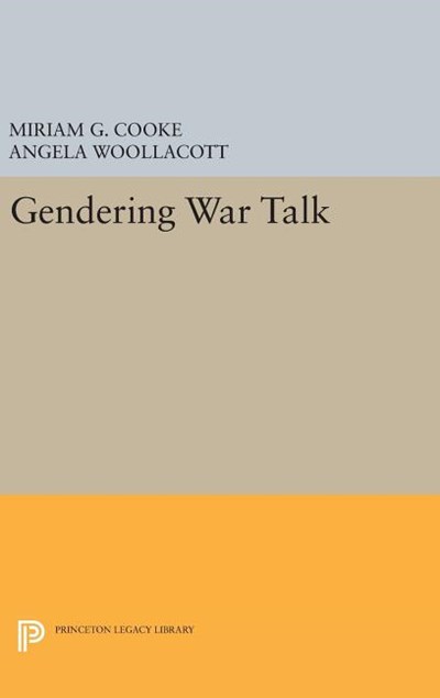  Gendering War Talk