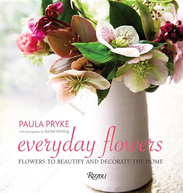 Buy Everyday Flowers: Flowers to Beautify and Decorate the Home by ...