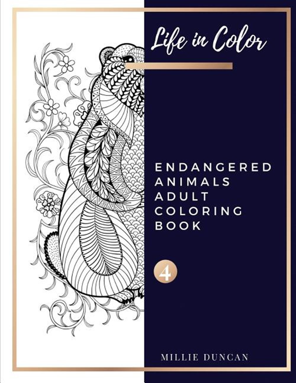 Download Endangered Animals Adult Coloring Book Book 4 In Paperback By Millie Duncan