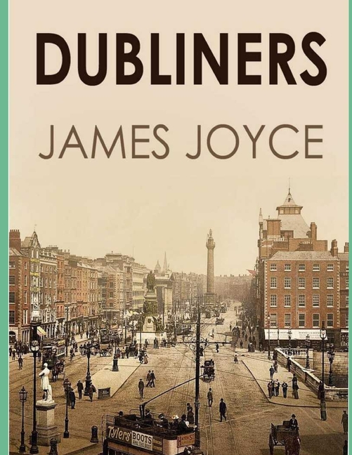 Dubliners In Paperback By James Joyce