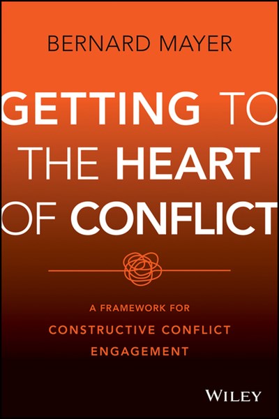 Getting to the Heart of Conflict: A Framework for Constructive Conflict Engagement