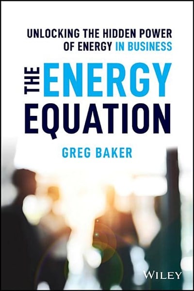 The Energy Equation: Unlocking the Hidden Power of Energy in Business