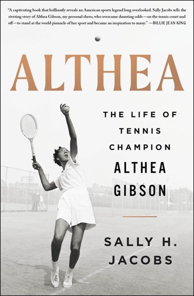  Althea: The Life of Tennis Champion Althea Gibson