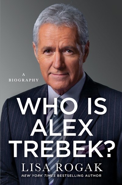  Who Is Alex Trebek?: A Biography