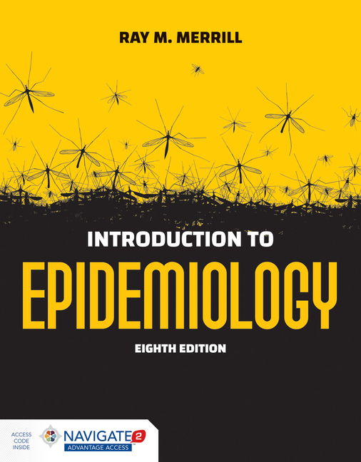 Introduction To Epidemiology In Paperback By Ray M. Merrill