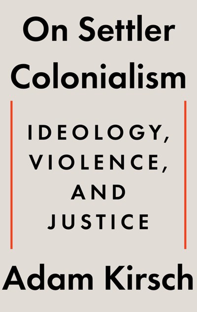  On Settler Colonialism: Ideology, Violence, and Justice