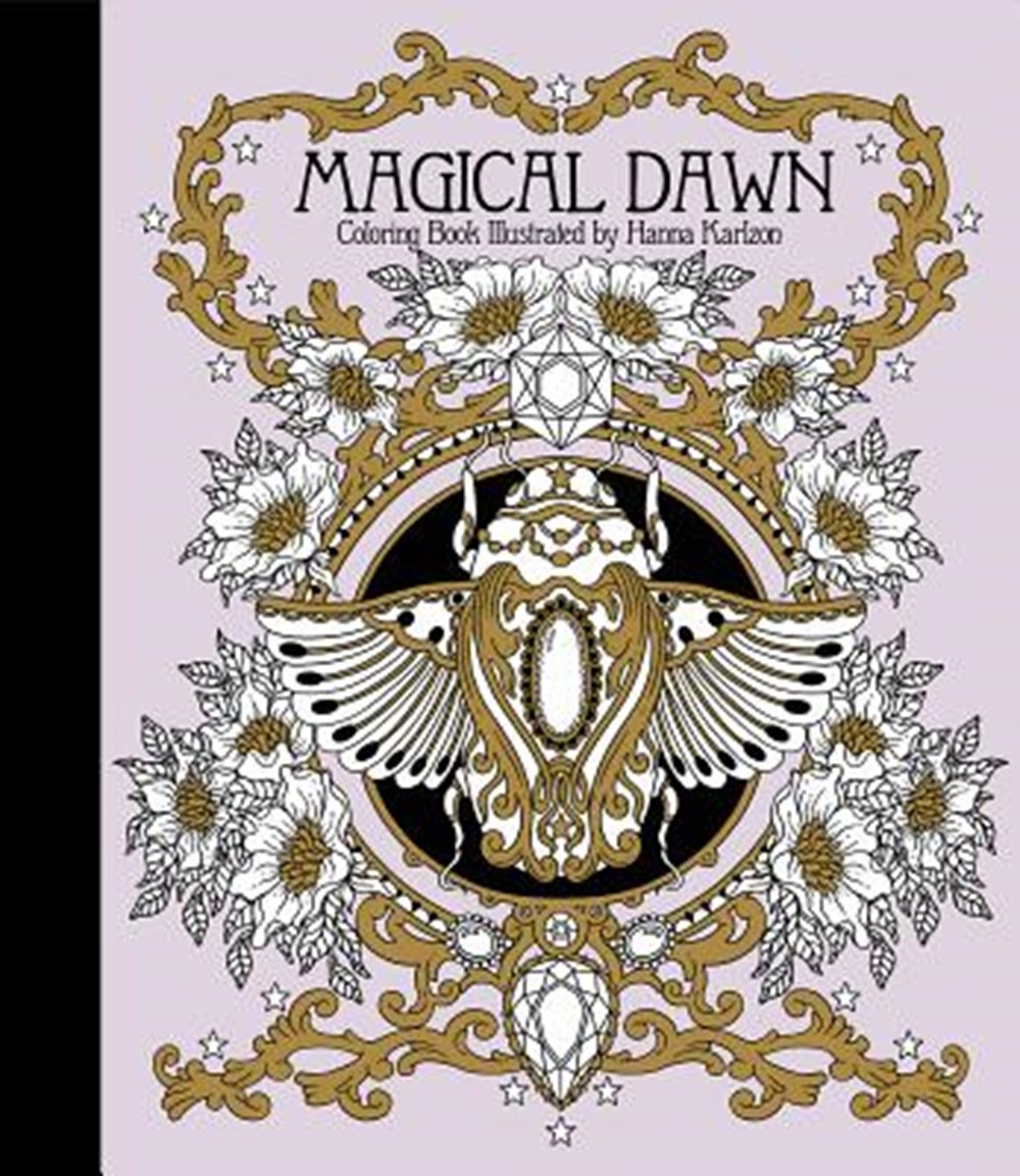 Download Magical Dawn Coloring Book In Hardcover By Hanna Karlzon