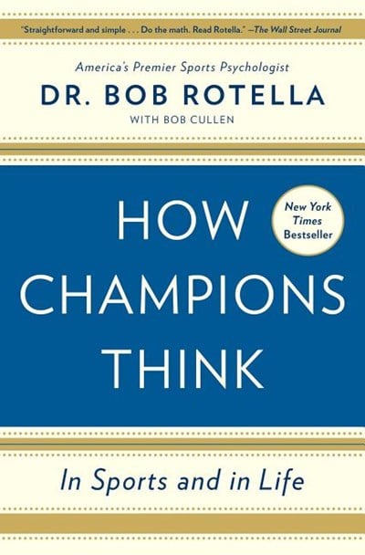  How Champions Think: In Sports and in Life