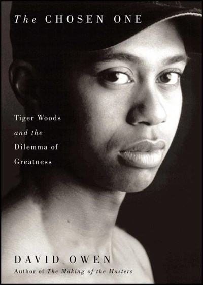  Chosen One: Tiger Woods and the Dilemma of Greatness