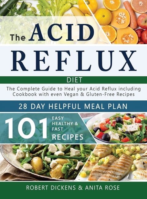 Buy The Acid Reflux Diet: The Complete Guide to heal your Acid Reflux ...