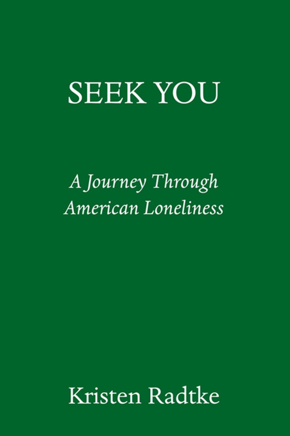 a journey through american loneliness