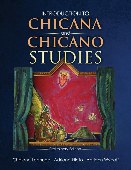 introduction-to-chicana-and-chicano-studies-prelim-edition-in-paperback