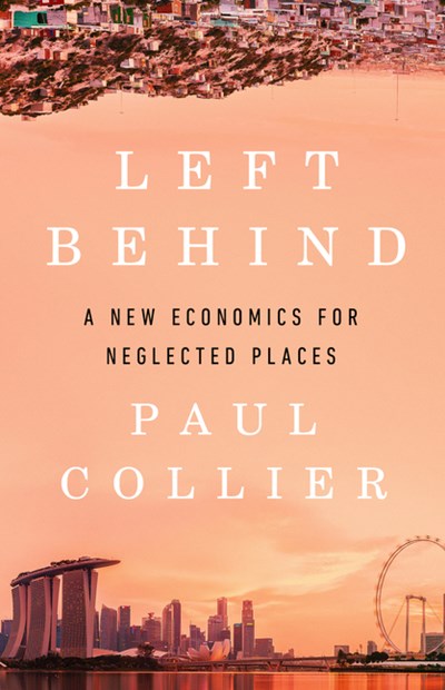  Left Behind: A New Economics for Neglected Places