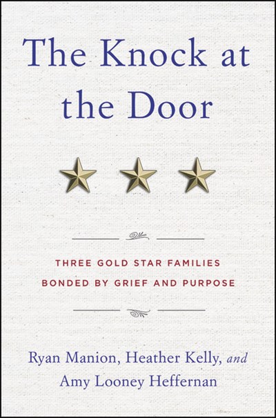 The Knock at the Door: Three Gold Star Families Bonded by Grief and Purpose