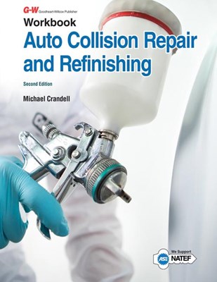  Auto Collision Repair and Refinishing (Second Edition, Workbook)