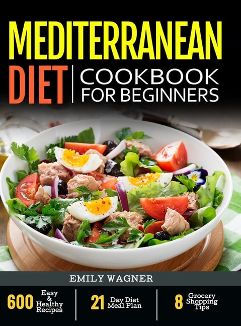 The Best Ideas For Mediterranean Diet Book – Easy Recipes To Make At Home