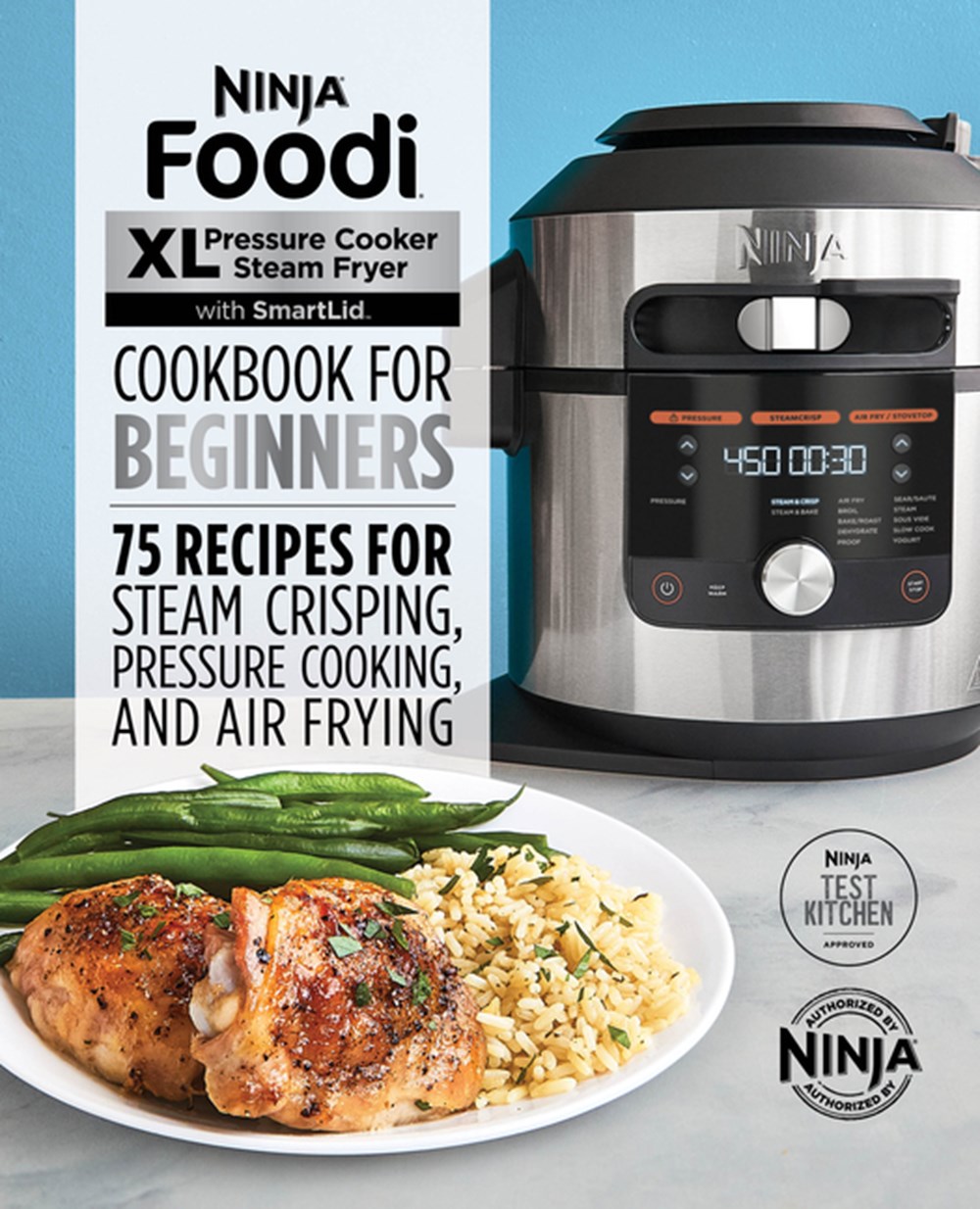 The Official Ninja Foodi Grill Cookbook for Beginners: 75 Recipes