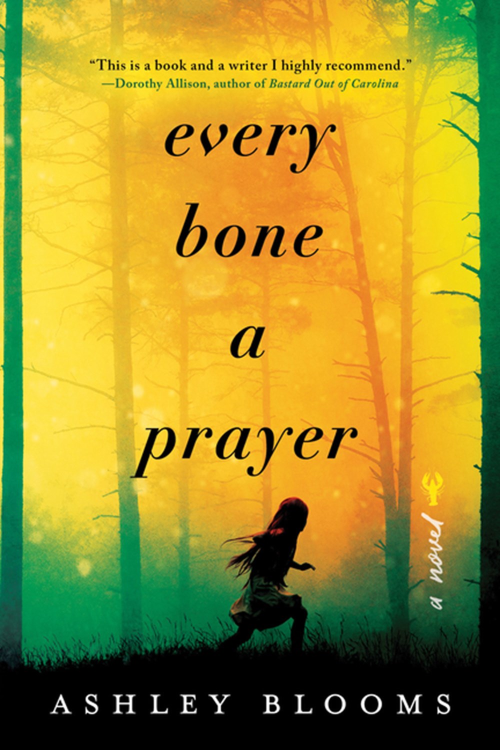 Every Bone A Prayer In Paperback By Ashley Blooms