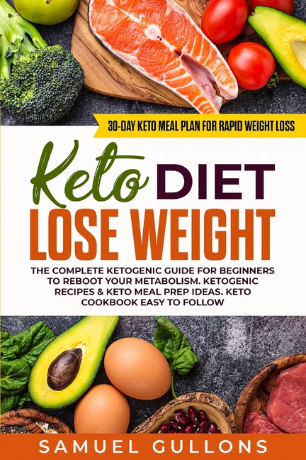 buy keto diet lose weight the keto diet 30 day keto meal plan for