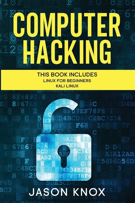 Buy Computer Hacking By Jason Knox (9781801200738) From Porchlight Book ...