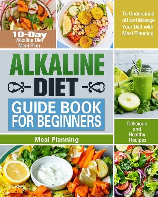 buy-alkaline-diet-guide-book-for-beginners-10-day-alkaline-diet-meal-plan-with-delicious-and