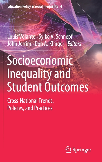 Socioeconomic Inequality And Student Outcomes In Hardcover By Louis ...