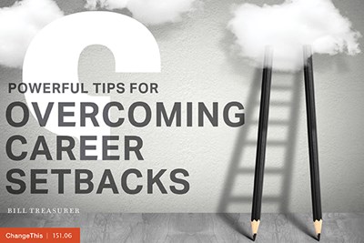 Powerful Tips for Overcoming Career Setbacks