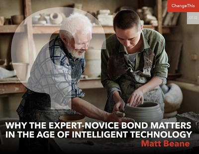 Why the Expert-Novice Bond Matters in the Age of Intelligent Technology