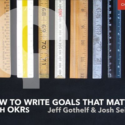 How to Write Goals that Matter with OKRs