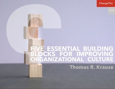 5 Essential Building Blocks for Improving Organizational Culture